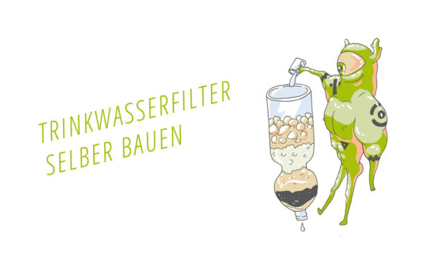 Trinkwasserfilter selber bauen: So bereitest du Wasser in der Natur auf