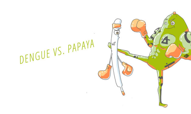 Dengue Fieber vs. Papaya Power